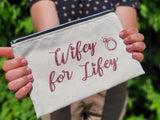 Wifey for Lifey Bag